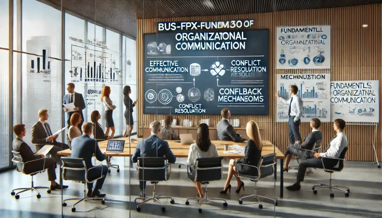 BUS-FPX3050 Fundamentals of Organizational Communication