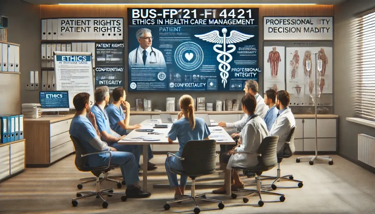 BUS-FPX4121 Ethics in Health Care Management