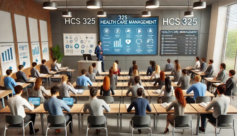 HCS 325 Health Care Management