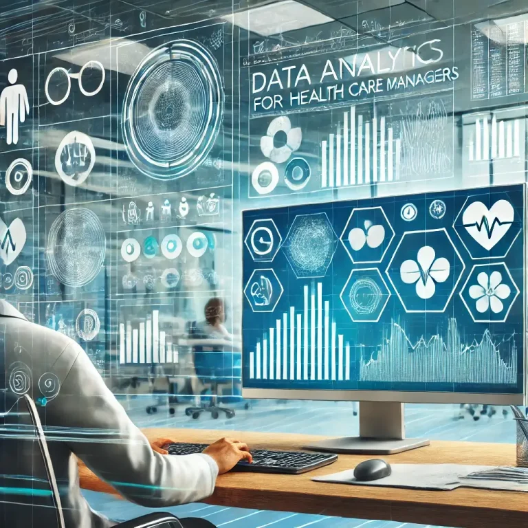 HCS 493 Data Analytics for Health Care Managers