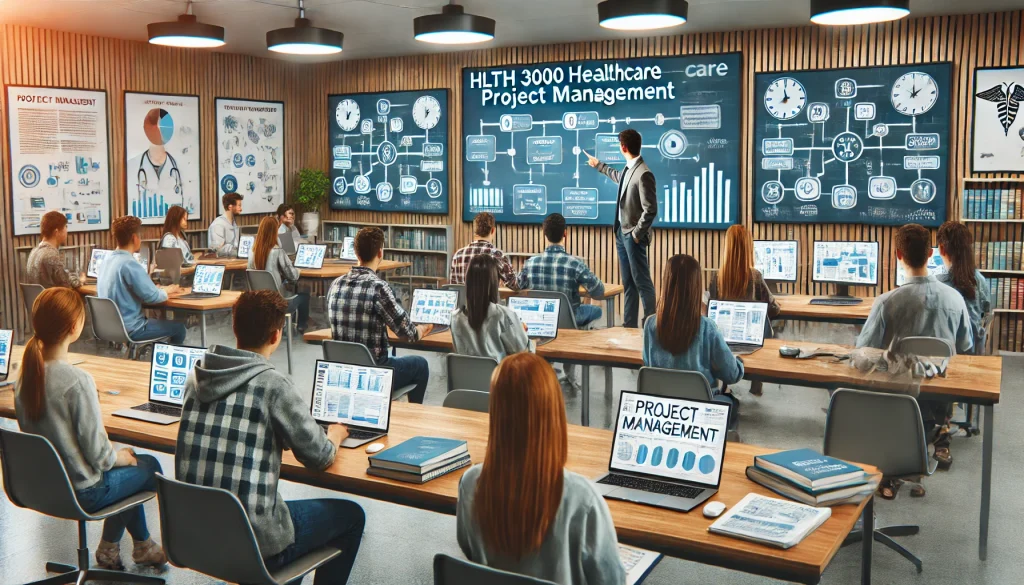 HLTH 3000 Healthcare Project Management