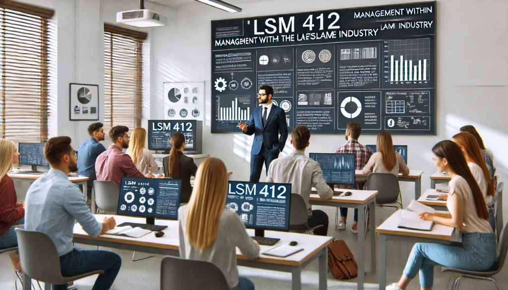 LSM 412: Management within the Lifespan Industry