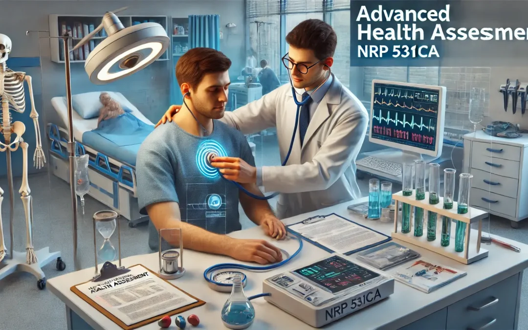 NRP 531CA Advanced Health Assessment: