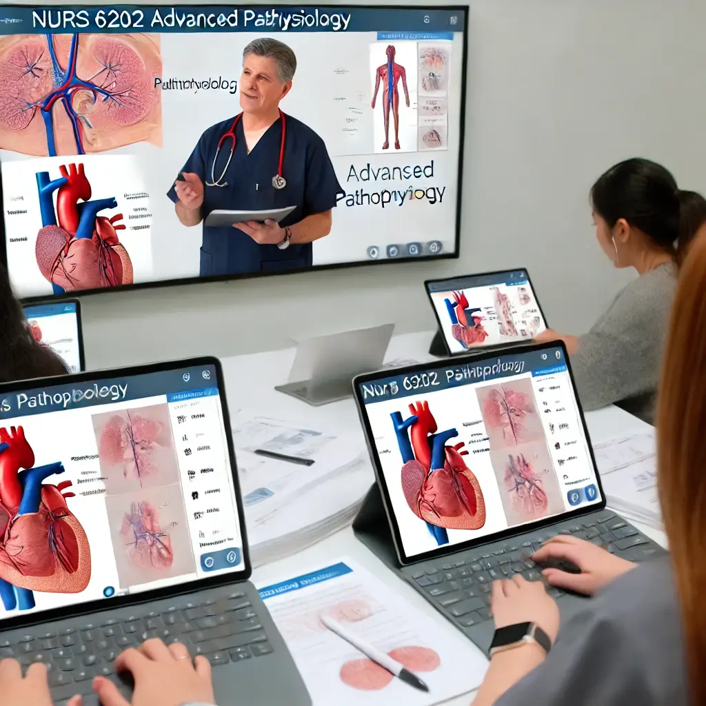 Expert Online Course Help for NURS 6202 Advanced Pathophysiology