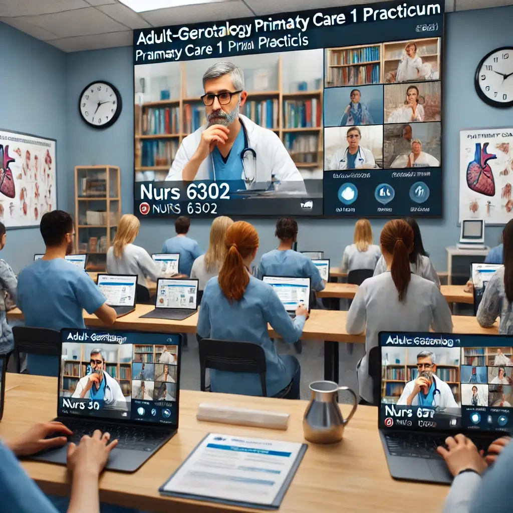 NURS 6302 Adult-Gerontology Primary Care 1 Practicum