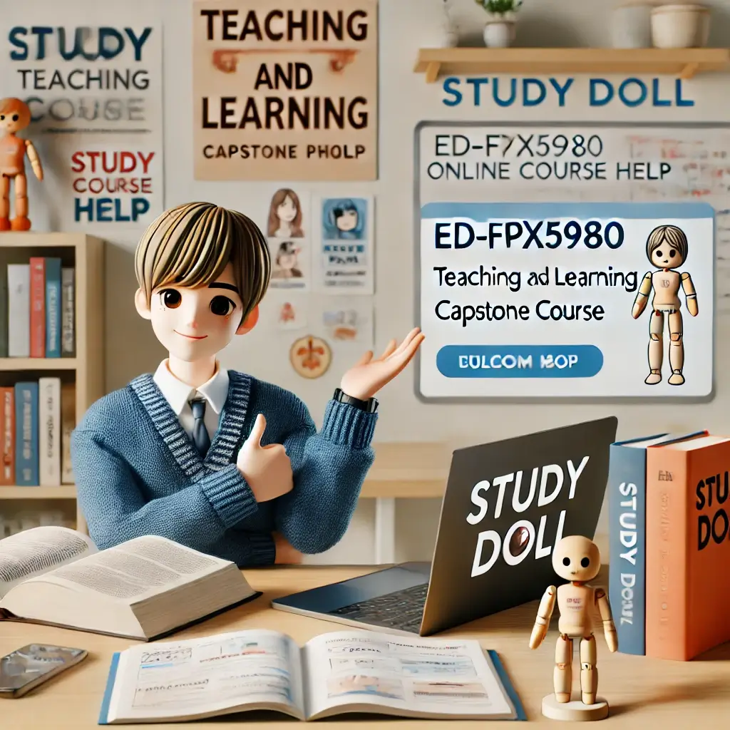 Mastering ED-FPX5980: Teaching and Learning Capstone with Expert Online Course Help
