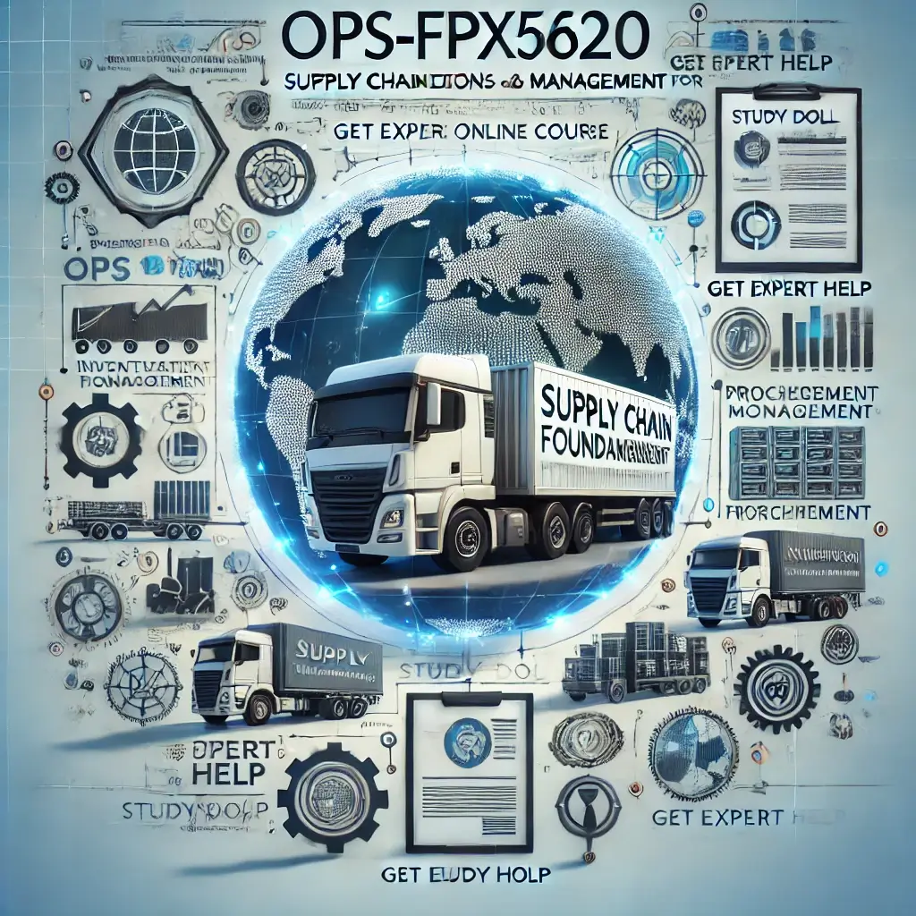 OPS-FPX5620 Supply Chain Foundations and Management
