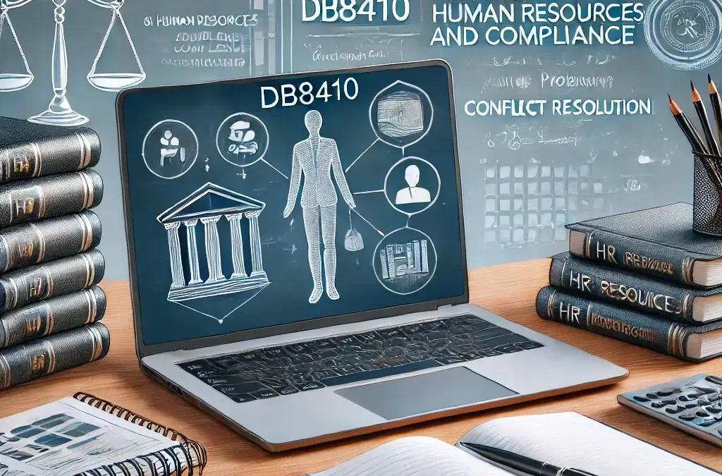 DB8410 Addressing Problems in Human Resources and Compliance