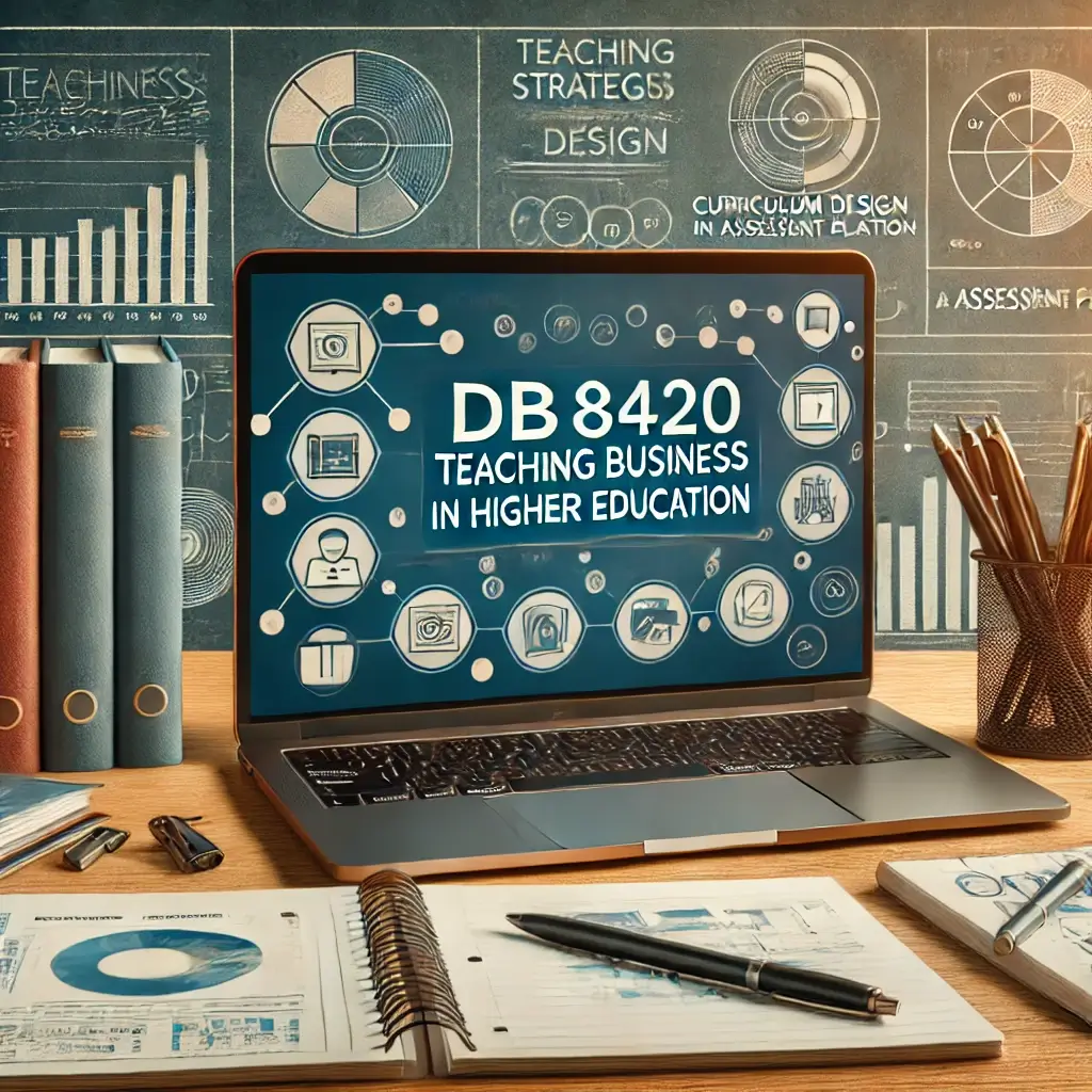 DB8420 Teaching Business in Higher Education