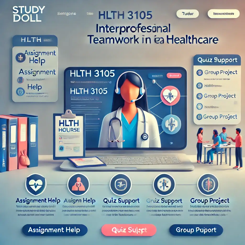 HLTH 3105 – Interprofessional Teamwork in Healthcare