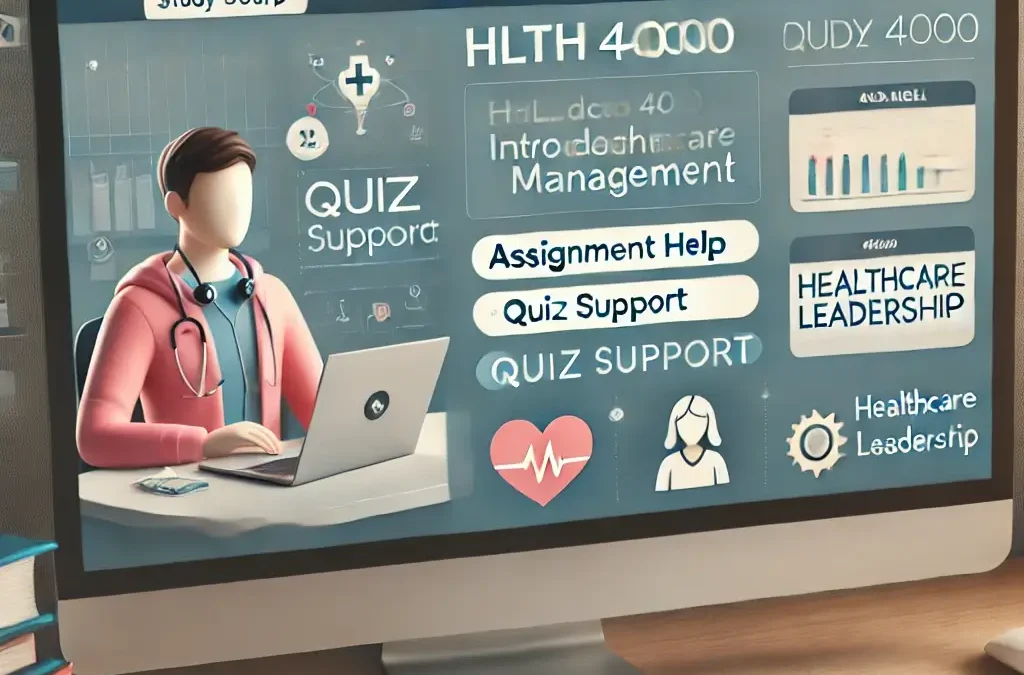 HLTH 4000 - Introduction to Healthcare Management