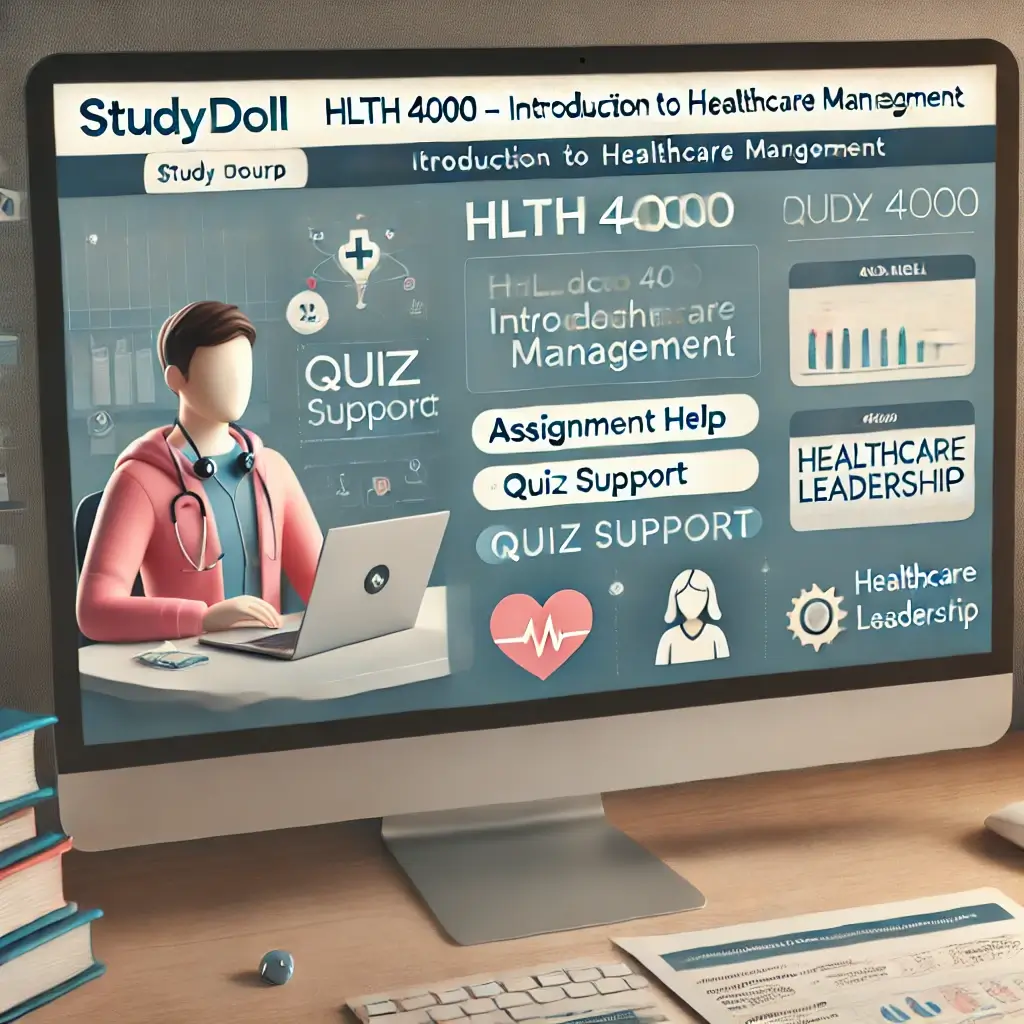 HLTH 4000 - Introduction to Healthcare Management