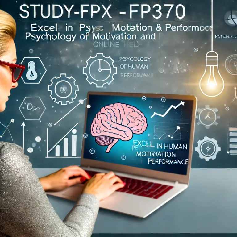 PSYC-FPX3770 Psychology of Human Motivation and Performance