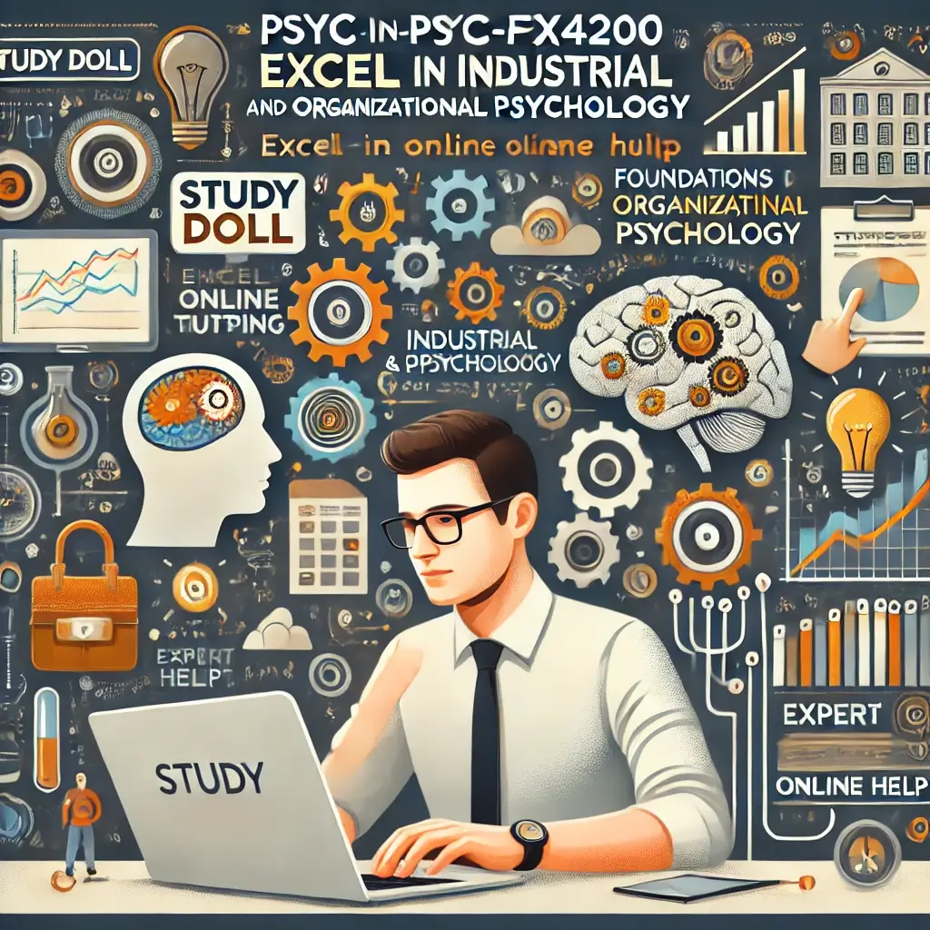 PSYC-FPX4200 Foundations of Industrial and Organizational Psychology
