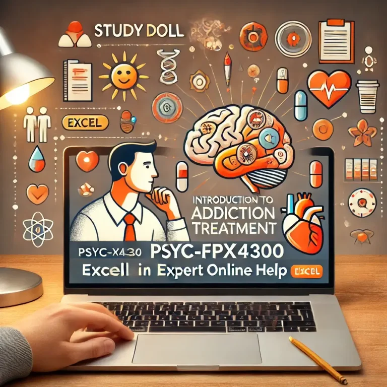 PSYC-FPX4300 Introduction to Addiction Treatment