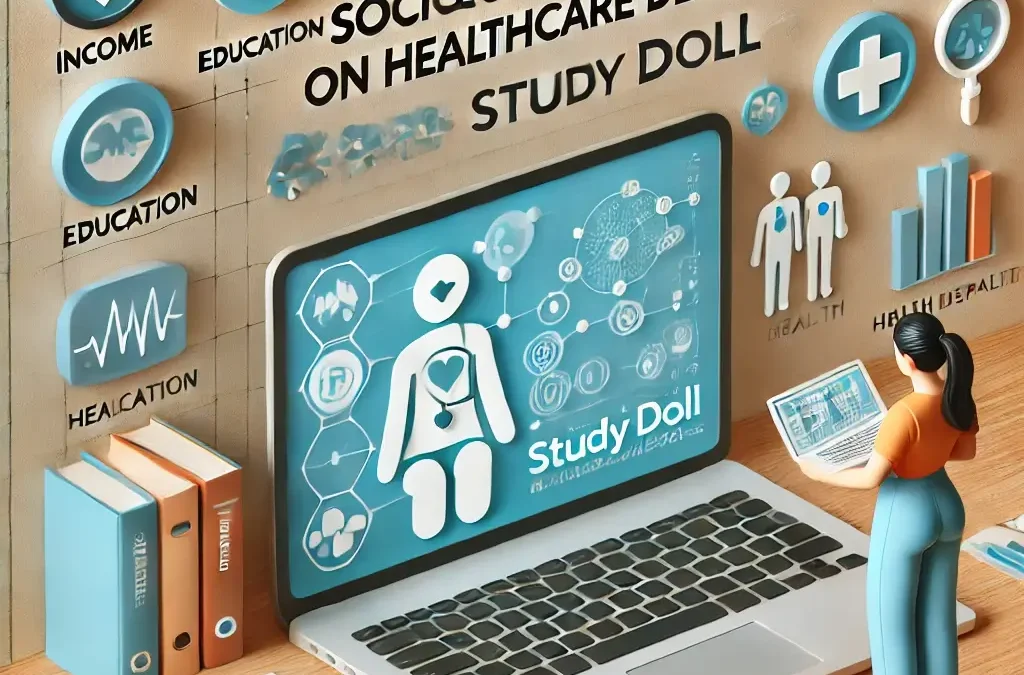 Get Expert Help for XP4002 Socioeconomic Impact on Healthcare Delivery – Study Doll